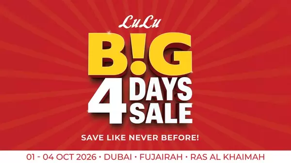 LuLu Dubai Fujairah & RAK offers to 4 October 2026 Big Sale